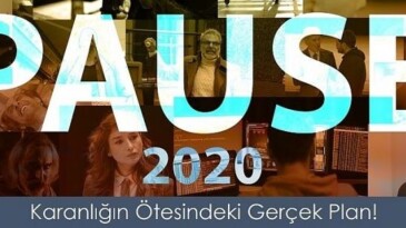 PAUSE 2020 Filminin çekimlerine devam ediliyor