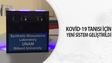 Türk bilim adamları tarafından Kovid-19 yeni tanı kiti geliştirildi