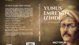 Naci Yengin: ‘Yunus Emre’ nin İzinde’