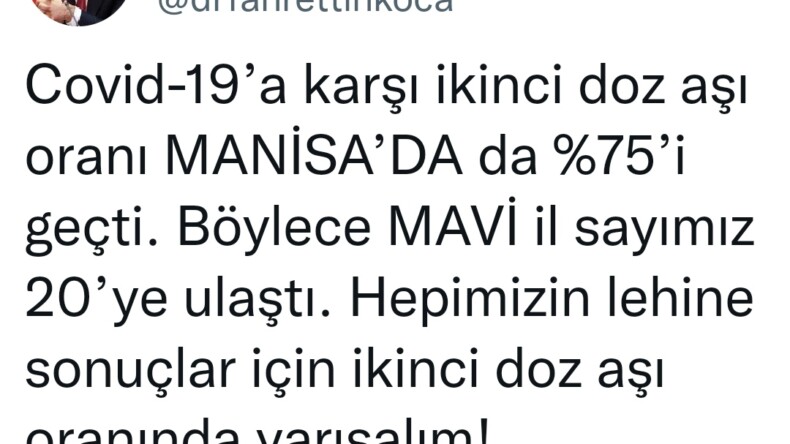 Bakan Koca’dan Manisa’yı sevindirecek paylaşım