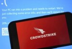 CrowdStrike krizinin şirketlere maliyeti belli oldu