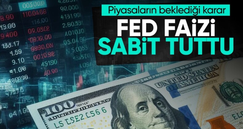 FED faiz kararını açıkladı!